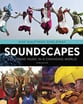 Soundscapes: Exploring Music in a Changing World book cover